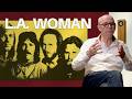 L.A. Woman: Inside The Doors Final Masterpiece