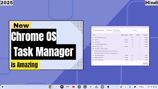 Chrome OS Task Manager Just Got a MASSIVE Upgrade!