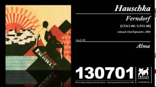 Hauschka - Alma [Ferndorf]