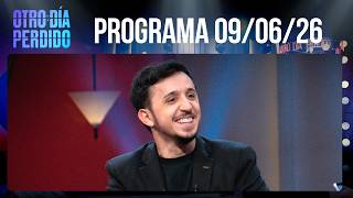 OTRO DÍA PERDIDO - Programa 09/06/26 - EL NIÑO QUE VIMOS CRECER: RODRIGO NOYA