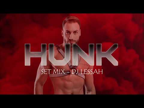HUNK - SET MIX DJ LESSAH