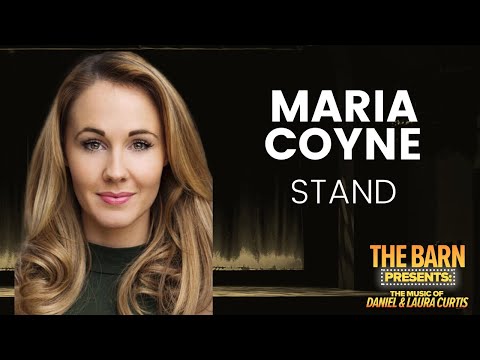 Maria Coyne sings STAND by Daniel and Laura Curtis | Barn Presents | Barn Theatre
