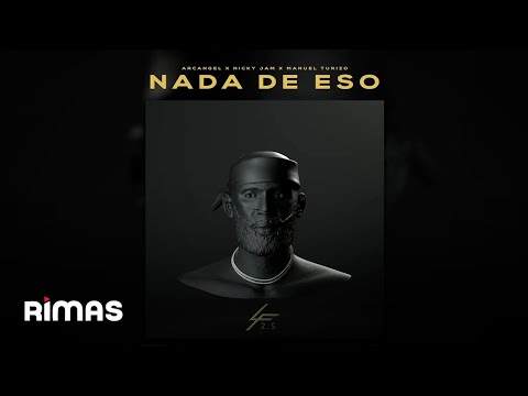 Arcángel, Nicky Jam, Manuel Turizo - Na de Eso | Los Favoritos 2.5 (Audio Oficial)