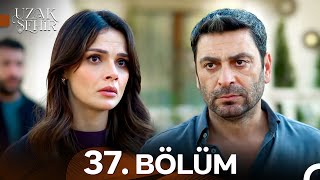 Download lagu Uzak Şehir 37. Bölüm mp3