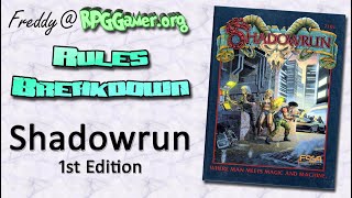 Rules Breakdown: Shadowrun 1st Edition