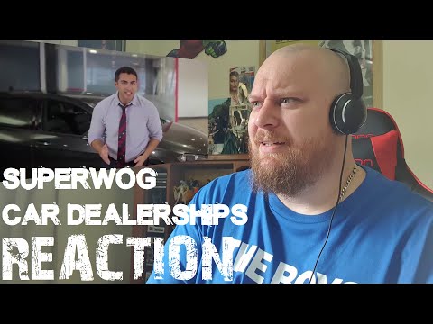 SUPERWOG CAR DEALERSHIPS REACTION - Brutal!