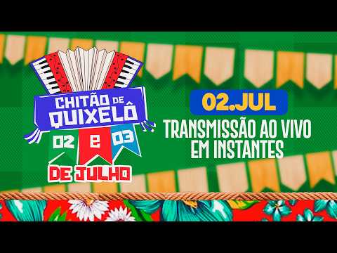 AO VIVO | CHITÃO DE QUIXELÔ 2026 – ETAPA CEARÁ JUNINO CENTRO-SUL
