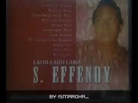 S Effendy  -  Rayuan Maut