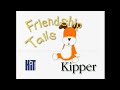 Kipper Friendship Tails DVD VHS Trailer 2