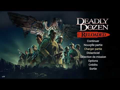 deadly dozen reloaded mission finale