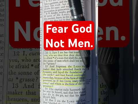 Fear God, Not Men. Isaiah 51:12-13 #God Of #Israel