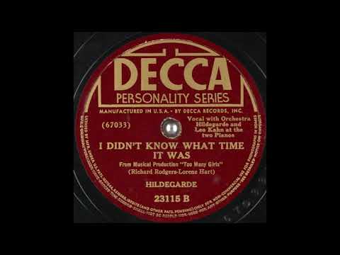 Hildegarde - I Didn't Know What Time It Was (1940)