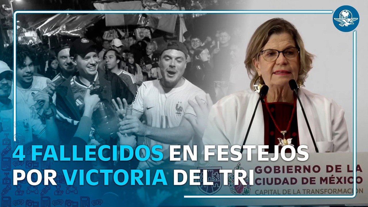 CDMX confirma 4 muertes tras festejos de México; 3 fueron por asfixia