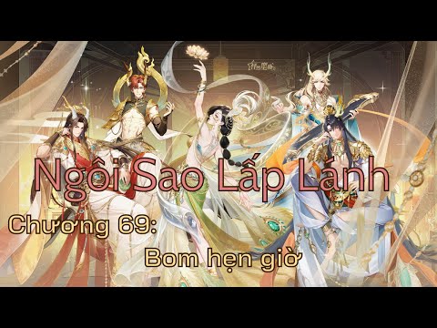 [Cốt truyện game ngôi sao lấp lánh] Capítulo 69: Bom hẹn giờ (bản không lồng tiếng)