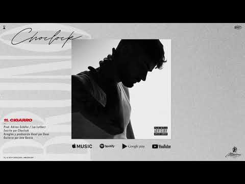 Choclock - Cigarro (AUDIO)