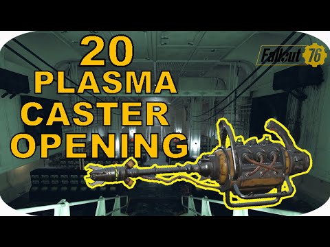 OPENING 20 PLASMA CASTERS - Fallout 76 Wastelanders DLC New Weapons
