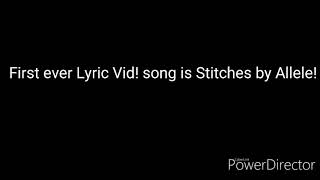 Allele - Stitches (Lyrics on screen)