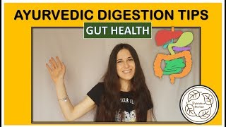 What You Digest, You Become || 5 Proven Ayurvedic Tips For Your Gut Health