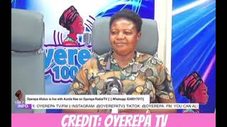 Oyerepa Afutuo is live with Auntie Naa on Oyerepa Radio/TV || || Whatsapp 024801