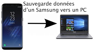 Comment sauvegarder les données d&#39;un Samsung vers son PC