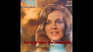Connie Smith - The Street Where The Lonely Walk