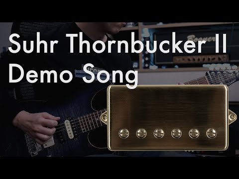 Thornbucker II (Suhr Pickups) demo