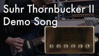 Thornbucker II (Suhr Pickups) demo