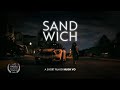 SANDWICH USC Film Application 2023 Rejected