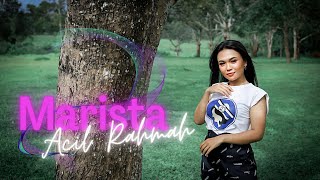 Download lagu ACIL RAHMAH - MARISTA #lagubanjar #acilrahmah mp3