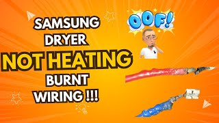 Samsung Dryer Not Heating — Burnt Wires to the Heating Element. Easy Fix