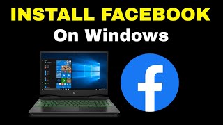 How to install Facebook App in Laptop 2023 || Download Facebook on PC Windows 10,11