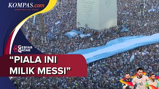 Ribuan Fans Argentina Berpesta Rayakan Kemenangan Epik