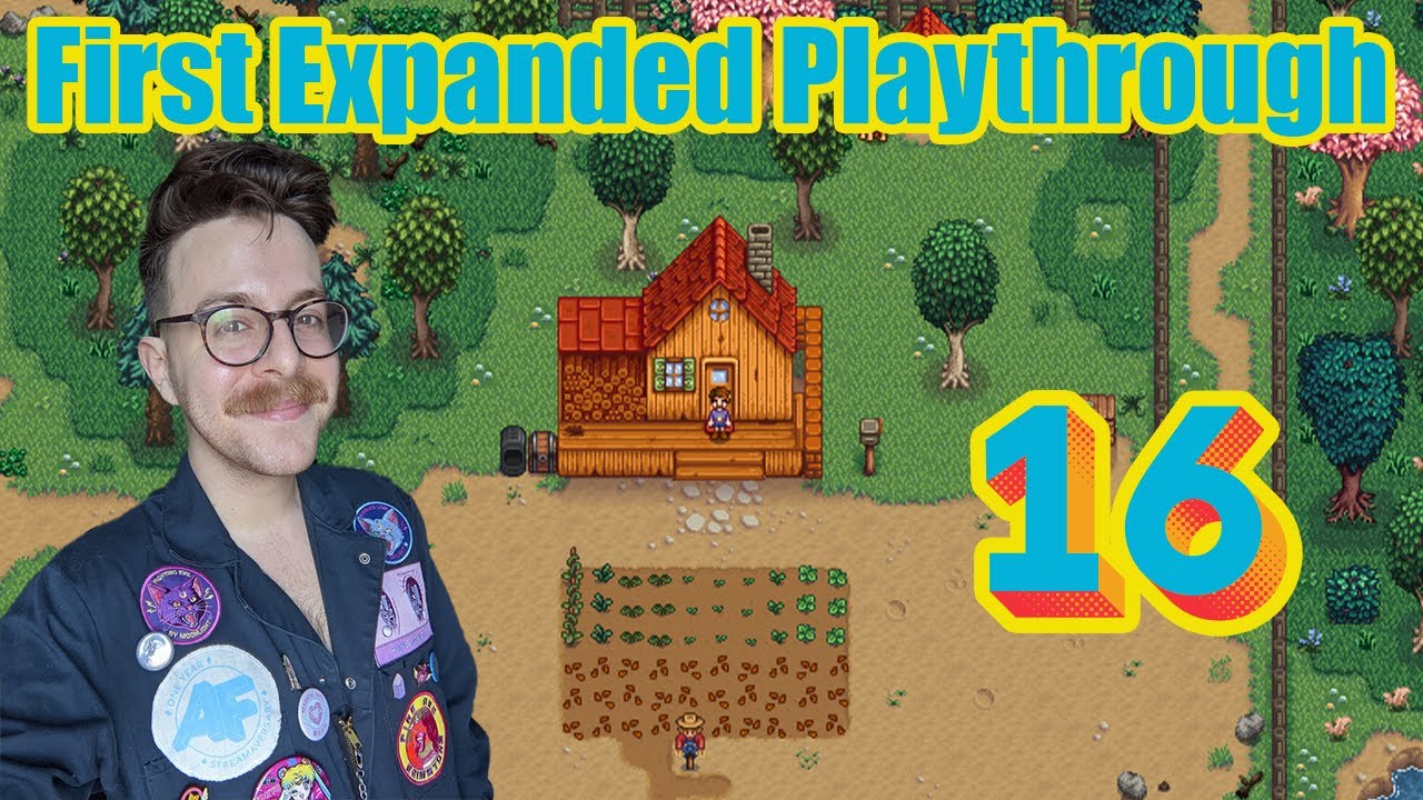 Stardew Valley Expanded First Playthrough Part 16