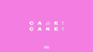 ANEWA - Cake! Cake! (Explicit) [Official Audio]