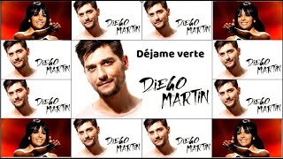 Déjame verte -  Diego Martín &amp; Raquel del Rosario