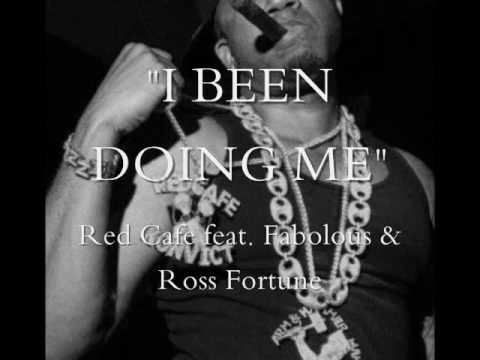 Red Cafe "I Been Doin Me" feat. Fabolous & Ross Fortune