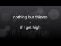 nothing but thieves  - if i get high lyrics