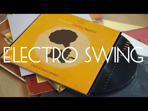 Luxury Swing Party by Oleg Kashchenko, Electro Swing Music (Official Audio)