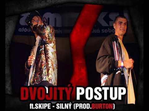 DvojityPostup - Silný feat. Skipe (prod.Burton/Aston)