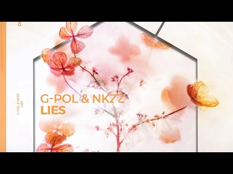 G-POL & Nkzz - Lies ( Out Now On @hexagon )