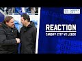 REACTION | CARDIFF CITY vs LEEDS