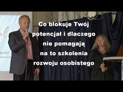 Co blokuje Twój potencjał i dlaczego nie pomagają szkolenia rozwojowe - M. Brożek i M. Kasperski
