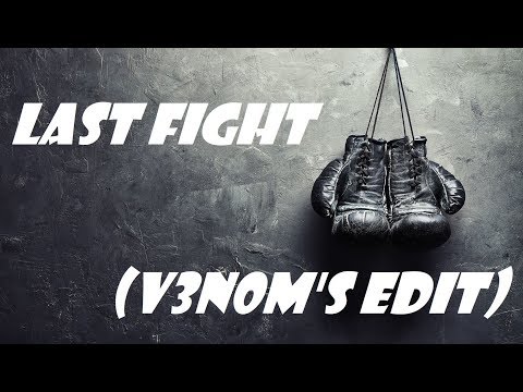 Bassjackers & Crossnaders - Last Fight (V3N0M's Edit)