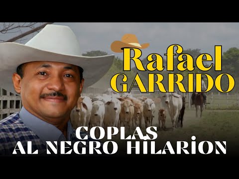 Coplas al Negro Hilarion - Rafael Garrido