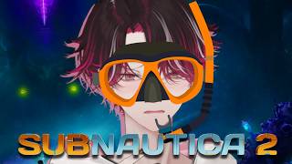 VTUBER TERRIFIED OF OCEAN PLAYS SUBNAUTICA 2