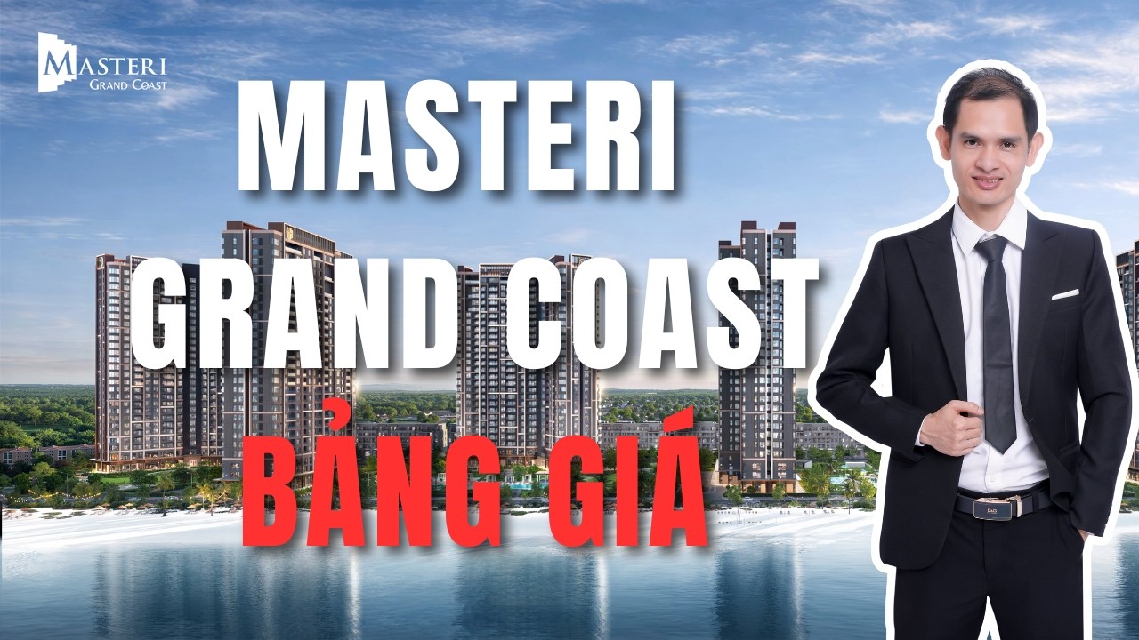 Video Bảng Giá & Bảng Hàng và Giá Bán Masteri Grand Coast – Tại Vinhomes Ocean Park 2 - Năm 2026