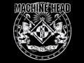 Machine Head - All in your head