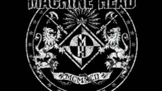 Machine Head - All in your head
