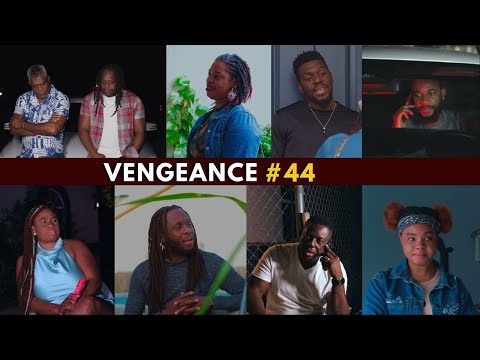VENGEANCE EP #44