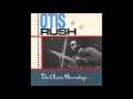 Otis Rush - My Love Will Never Die - Vinyl